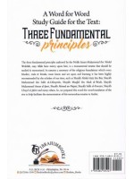 A Word For Word Study Guide For The Text: Three Fundamental Principles 