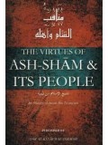 The Virtues Of Ash-Sham & It's People