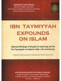 IBN TAYMIYYAH EXPOUNDS ON ISLAM