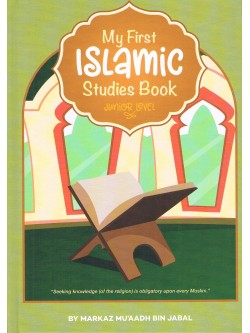 My First Islamic Studies Book---Junior Level