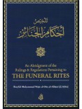 An Abridgment of the Rulings & Regulations Pertaining to THE FUNERAL RITES