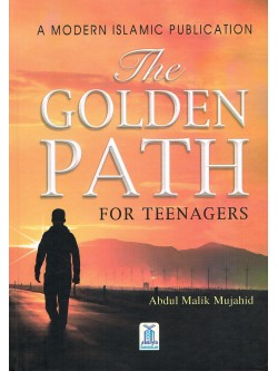 The Golden Path For Teenagers