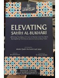 Elevating Sahih Al-Bukhari
