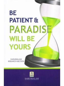 Be Patient & Paradise Will Be Yours