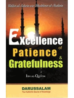 Excellence of Patience & Gratefulness