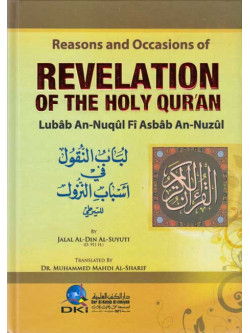 Reasons and Occasions of Revelation of The Holy Quran