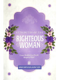 Attributes of The Righteous Woman