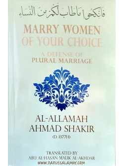Marry Women of Your Choice A Defense of Plural Marriage