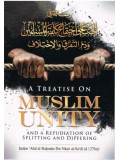 A Treatise on Muslim Unity