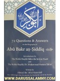 72 Questions & Answers on the Biography of Abu Bakr as-Siddiq