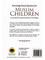 Knowledge Based Questions for Muslim Children Concerning The Fundamental Matters of The Religion