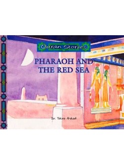Quran Stories Pharaoh and The Red Sea