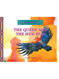 Quran Stories The Queen and the Hud Hud