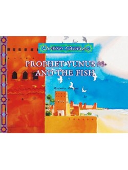 Quran Stories Prophet Yunus and the Fish