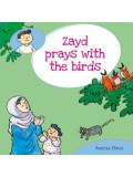 Zayd Prays with the birds
