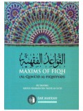 Maxims Of Fiqh (Al-Qawa'id Al-Fiqhiyyah)