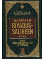 Explanation of Riyadus-Saliheen (Vol. 3 & 4) Eminet Sheikh Muhammad Bin Salih Al-Uthaymeen