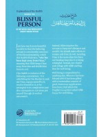 Explanation of the Hadith Indeed The Blissful Person