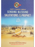 Forty Hadith About Sending Blessing Salutations on The Prophet
