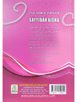 Forty Hadith About The Noble Virtues of Sayyidah Aisha