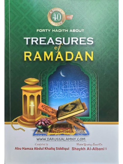 Forty Hadith About Treasures of Ramadan