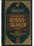 Explanation of Riyadus-Saliheen (Vol. 5 & 6) Eminet Sheikh Muhammad Bin Salih Al-Uthaymeen