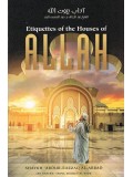 Etiquettes of the Houses of Allah