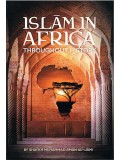 Islam in Africa Throughout History