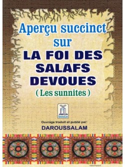 French Apercu Succinct sur  La Foi Des Salafs Devoues