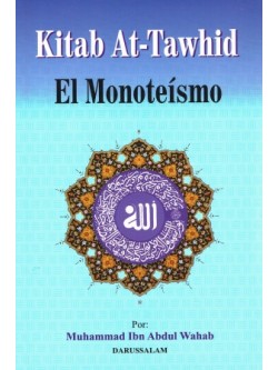 Kitab At-Tawhid El Monoteismo (Spanish)