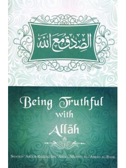 Being Truthful with Allah