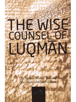 The Wise Counsel of Luqman