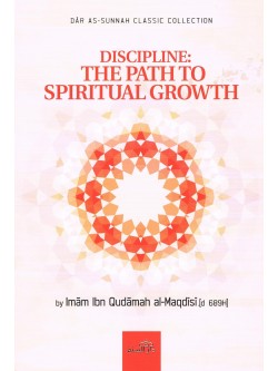Discipline: The Path To Spiritual Growth