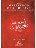 The Martyrdom Of Al-Husayn In Light of The Authentic Traditions
