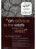 An Advice to the Salafis Living in The West