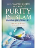The Comprehensive Concept of Purity in Islam