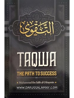 Taqwa The Path To Success