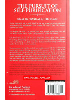 The Pursuit Of Self Purification: Correcting, Disciplining And Nurturing The Soul Towards The State of Excellence