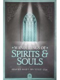 Wanderings of Spirits & Souls