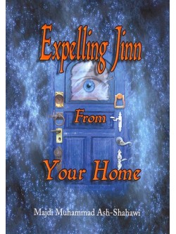 Expelling Jinn from Your Home (Incl. 2 Cds)