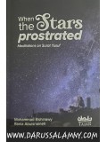 When The Stars Prostrated Meditations on Surat Yusuf