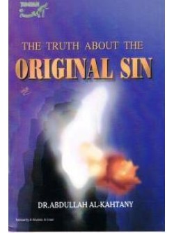 The Truth About The Original Sin
