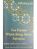 Ten factors Which Bring About Salvation