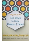 Ten Ways to Gain Peace of Heart