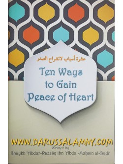 Ten Ways to Gain Peace of Heart